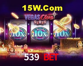 Live Casino 539 Bet